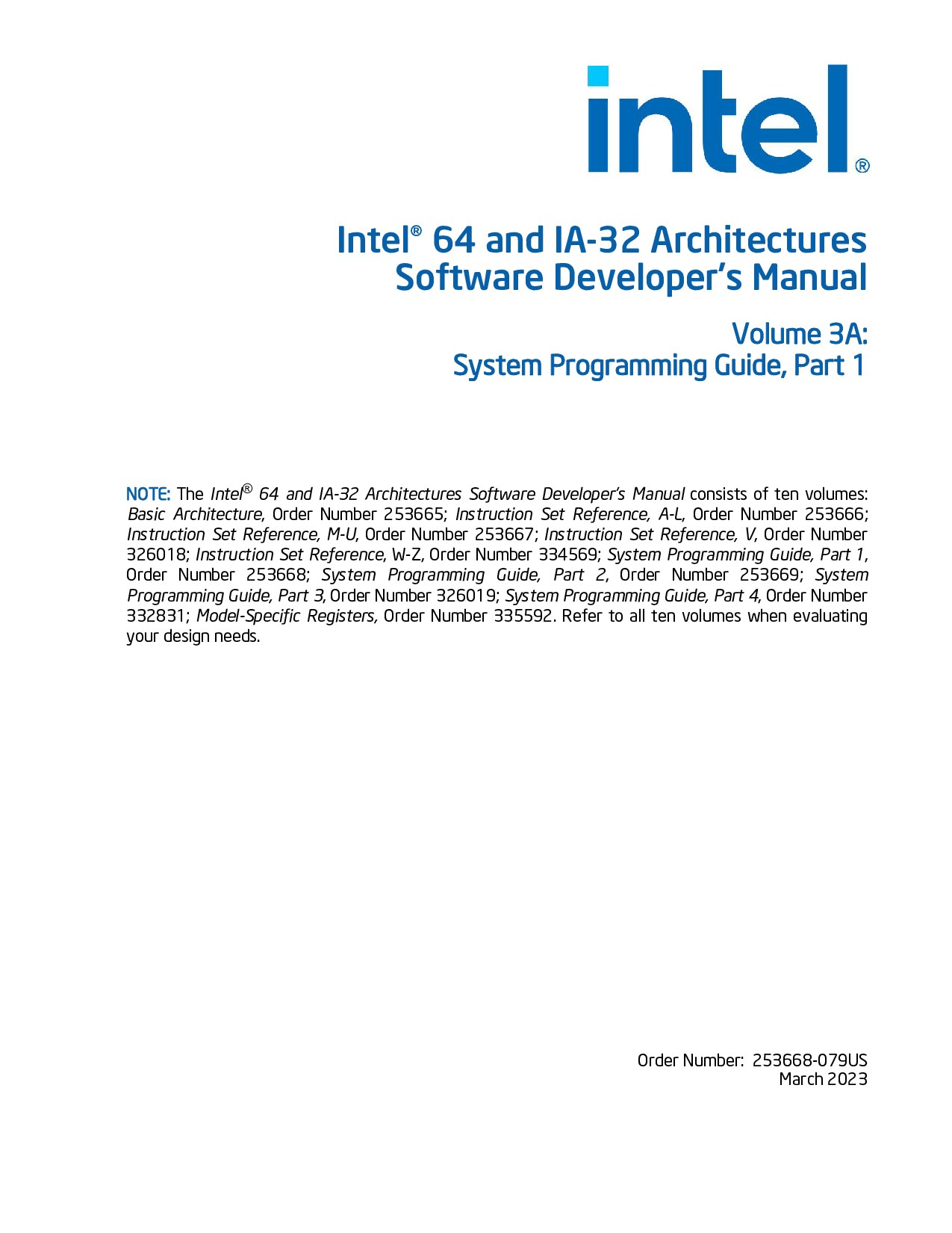 Intel® 64 and IA-32 Architectures Software Developer’s Manual, Volume 3A: System Programming Guide, Part 1