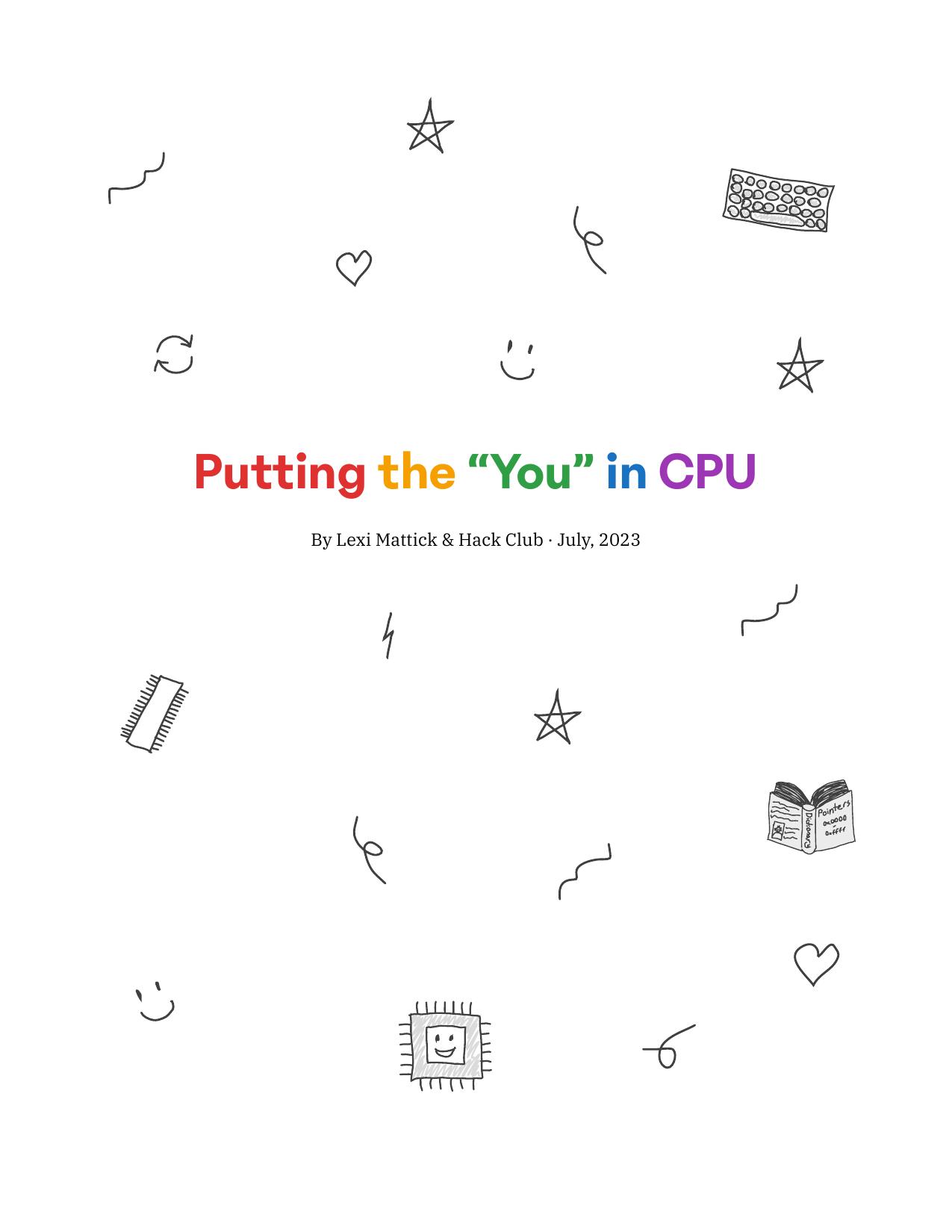 Putting the "You" in CPU