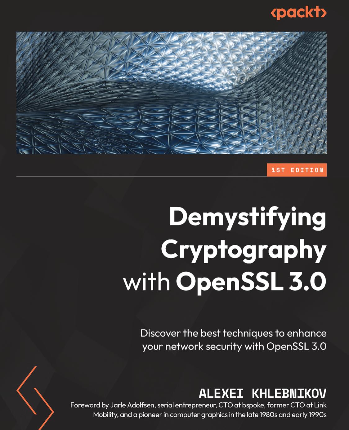 Demystifying Cryptography with OpenSSL 3.0